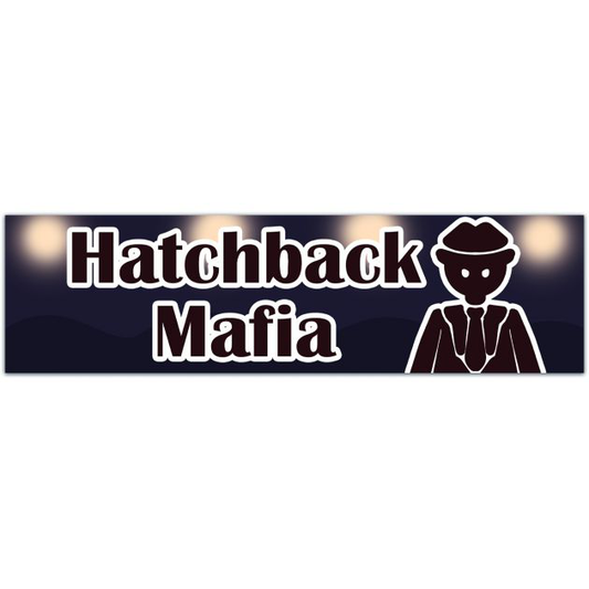 Hatchback Mafia Car Decal, Hatchback Mafia Car Bumper Sticker Bumper Sticker [01785]