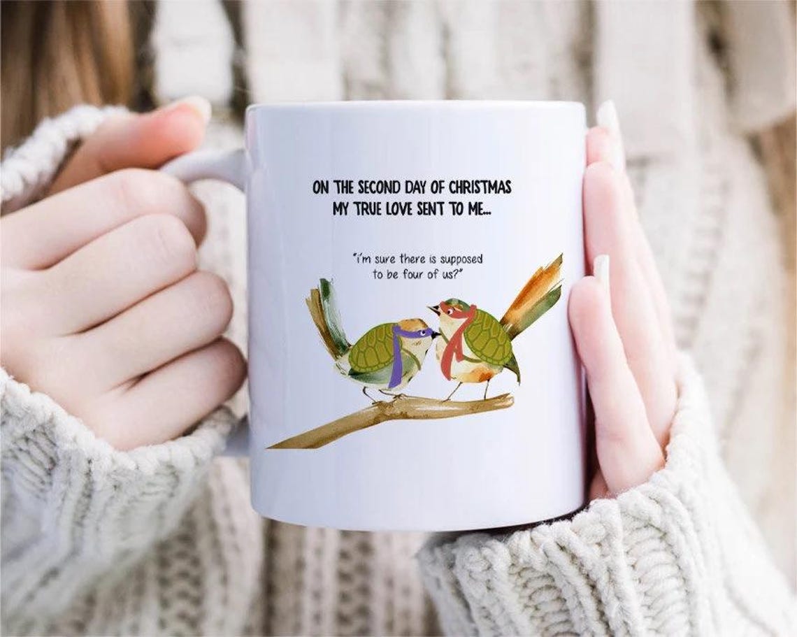 Two Turtle Doves Christmas Mug, 2nd Day Of Christmas Mug, Funny Christmas Mug, Humor, Twelve Days Of Christmas [MG69]