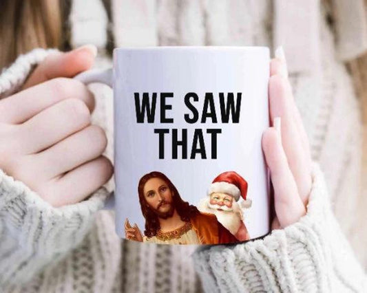 Funny Jesus and Santa Mug - Christmas Mug, Coffee Mug - Funny Jesus We saw Jesus Peeking Coffee Cup, Funny Gift for Christian [MG15]