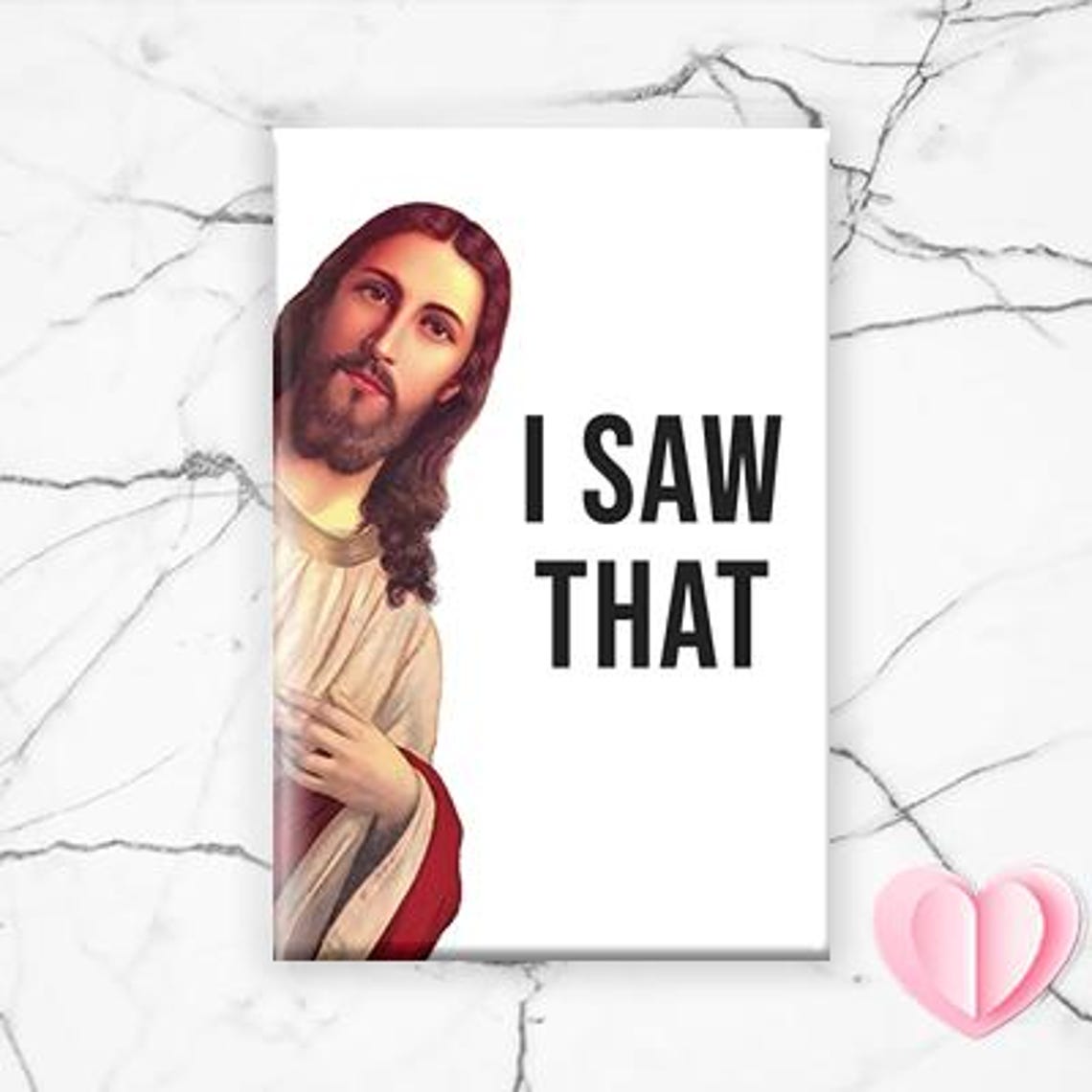 Funny Jesus Magnet For Christmas - I Saw That! Christmas Gift, Stocking Stuffer, Birthday Gift, Funny Fridge Magnet, Refrigirator [M16]