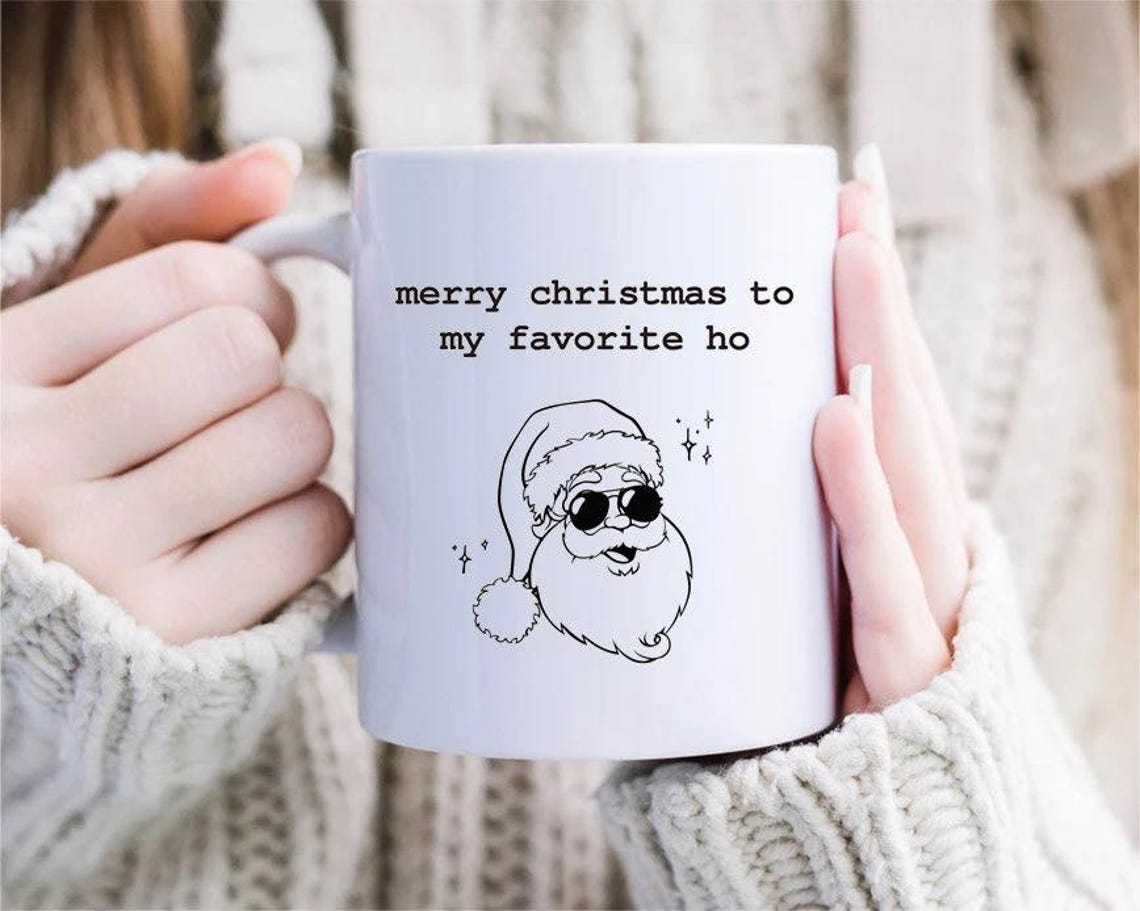 Funny Christmas Mug, Merry Christmas To My Favorite Ho, For Girlfriend, Christmas Gift Basket, Adult Christmas Mug For Her [MG40]