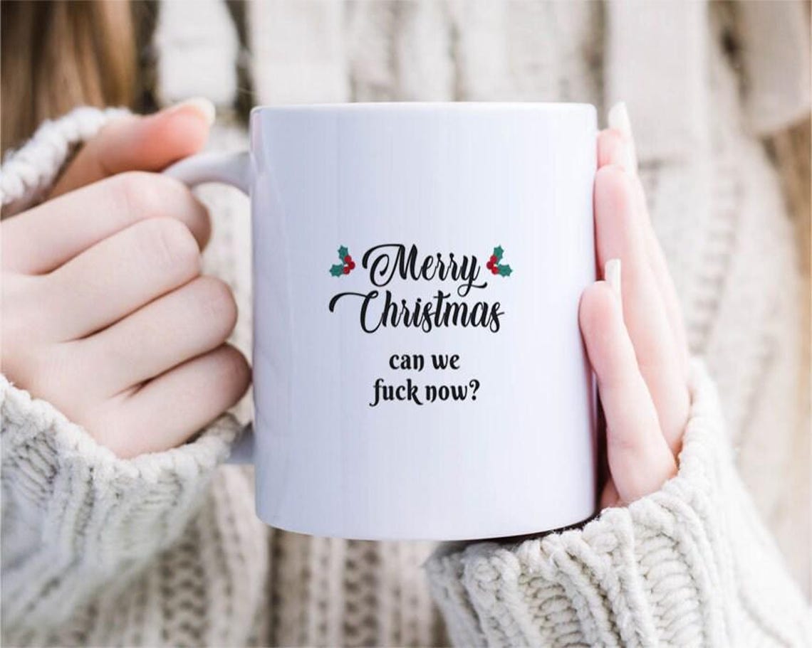 Printed Dirty Christmas Mug | Merry Christmas Mug | Naughty Christmas Mug | Holiday Mug | Funny Mug | Mug For Him | For Her [MG159]