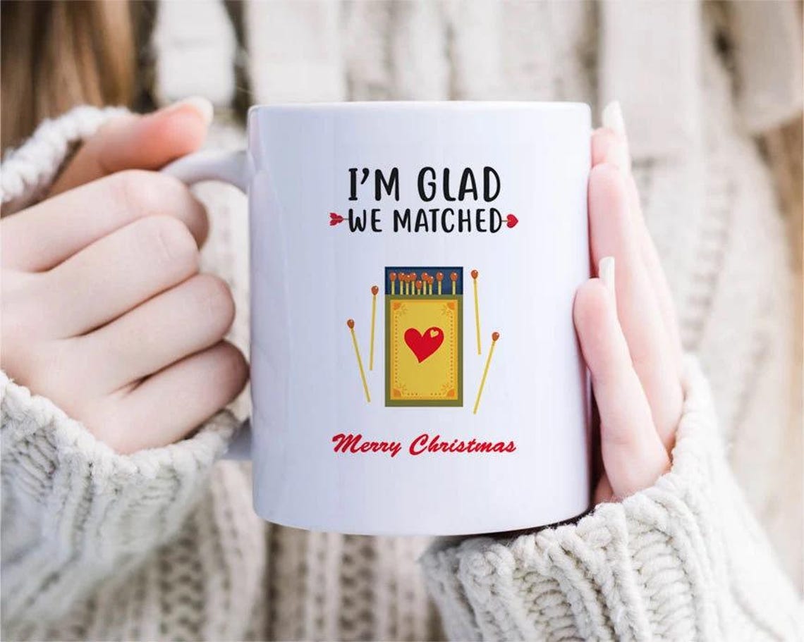 I'm Glad We Matched - Dating App, Romantic Mug, Cute Love Mug, Funny Christmas Mug, For Boyfriend Girlfriend [MG170]