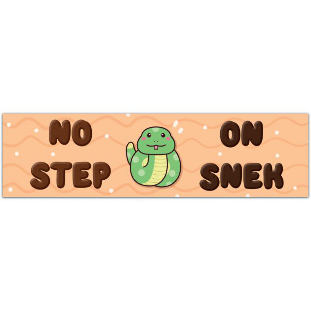 No Step On Snek Bumper Sticker Stickervinyl Waterproof Sticker Decal Car Laptop Wall Window Bumper Sticker 3" Bumper Sticker [01848]