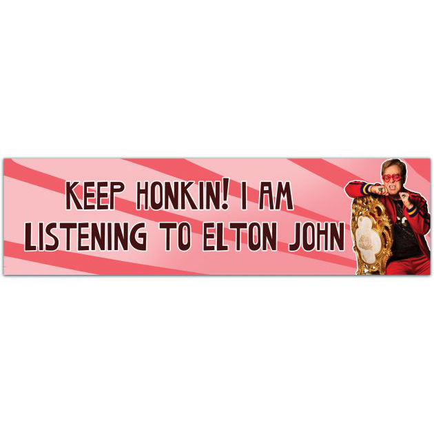 Keep Honking I am Listening To Elton - Bumper Sticker [01867]