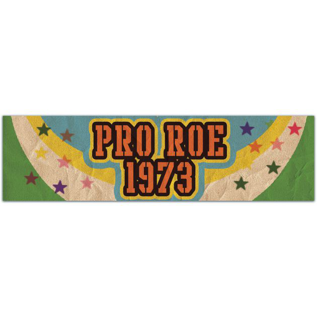 Pro Roe 1973| Water Resistant Sticker | Retro Pro Choice Decal | Roe V Wade | Equal Rights | Coat Hanger | Bumper Sticker Bumper Sticker [01869]