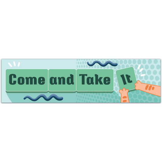 Come And Take It Sticker For Car Window, Bumper, Or Laptop. ! Bumper Sticker [01874]