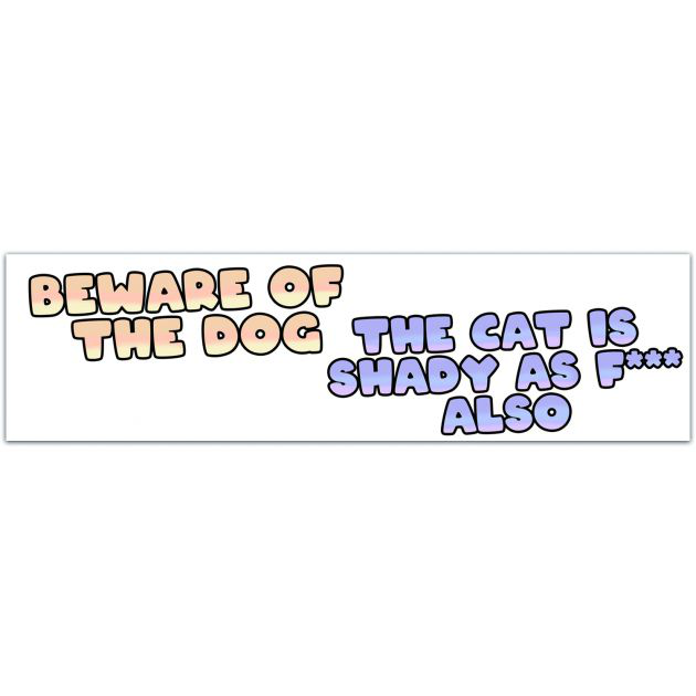 Beware Of The Dog Funny Bumper Sticker Vinyl Decal Crazy Cat Window Sticker Home Business Front Door Prank Sticker Sign Bumper Sticker [01910]