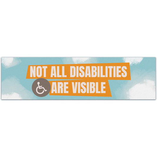 Not All Disabilities Are Visible Bumper Sticker Vinyl Decal Disabled Handicapped Sticker Decal Laptop Decal Autism Sticker Car Truck Bumper Sticker [01946]