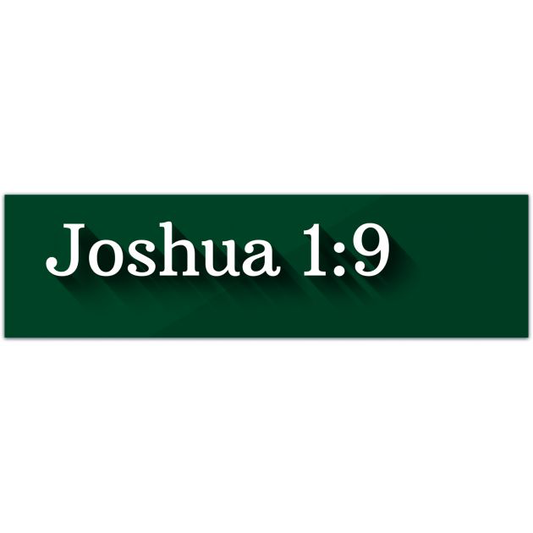 Joshua 1:9 Bible Verse Vinyl Decal - Inspirational Life Quote Decal - Religious Car Window Decal - Christian Quote Bumper Vinyl Sticker Bumper Sticker [01988]