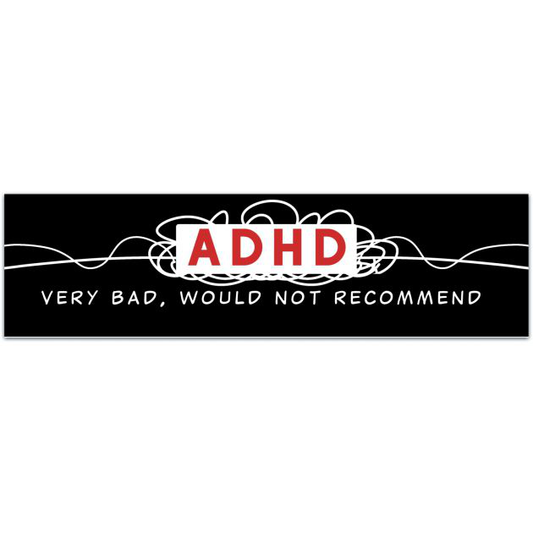 ADHD Would Not Recommend Sticker, Vinyl Stickers, Meme Sticker, Meme, Funny Sticker, Bumper Sticker Funny, Stickers, ADHD Sticker, Self Help Bumper Sticker [02017]