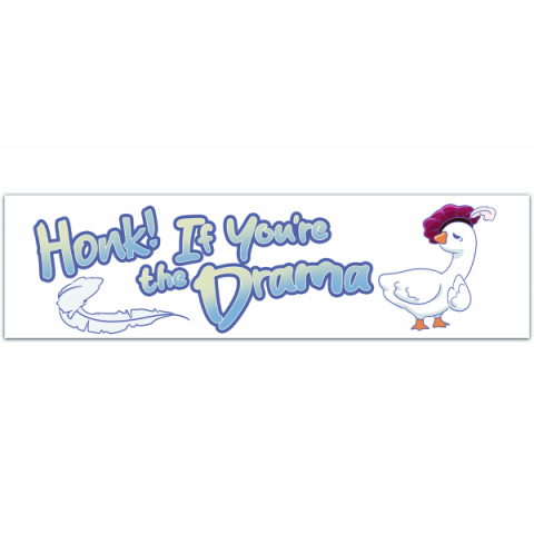 Honk If You're The Drama Bumper Sticker, Womens Gifts Accessories, Gen Z Stickers Pack Set, Funny Animal GooseVintage, Car Vinyl Decals [00204]