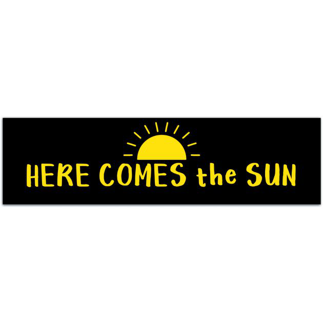 Here Comes The Sun Vinyl Decal | Water Bottle Decal | Car Window Decal | Laptop Decal Bumper Sticker [02108]