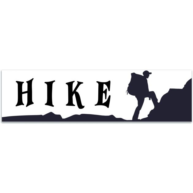 Hike Vinyl Decal | Hiking Decal | Water Bottle Decal | Car Window Decal | Laptop Decal Bumper Sticker [02131]