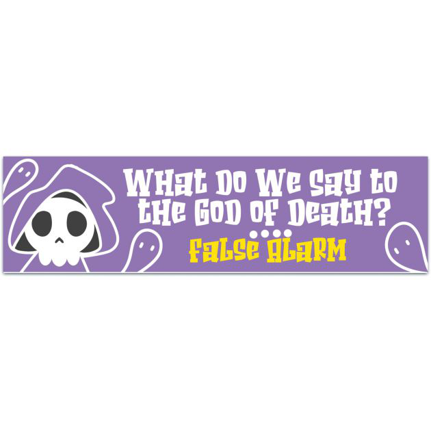 Death-Dodging Sticker Bumper Sticker [02143]