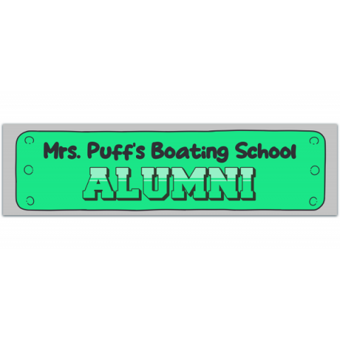 Meme Bumper Sticker "Mrs. Puff's Boating School Alumni", Funny Gen Z Sticker, Y2K Bumper Sticker, Parody Sticker [00218]