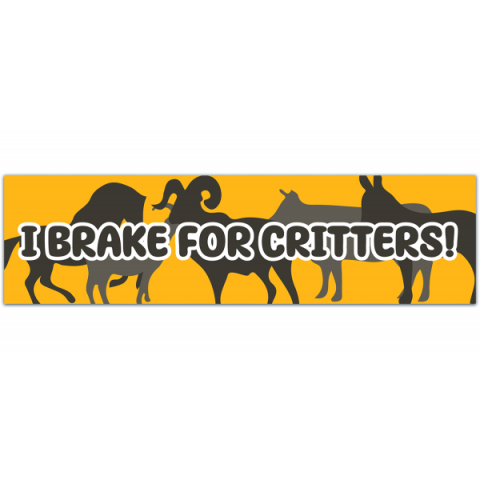 I Brake For Critters Bumper Sticker, I Brake For Animals Bumper Sticker, I Brake For Critters, I Brake For Animals, Stickers [00315]