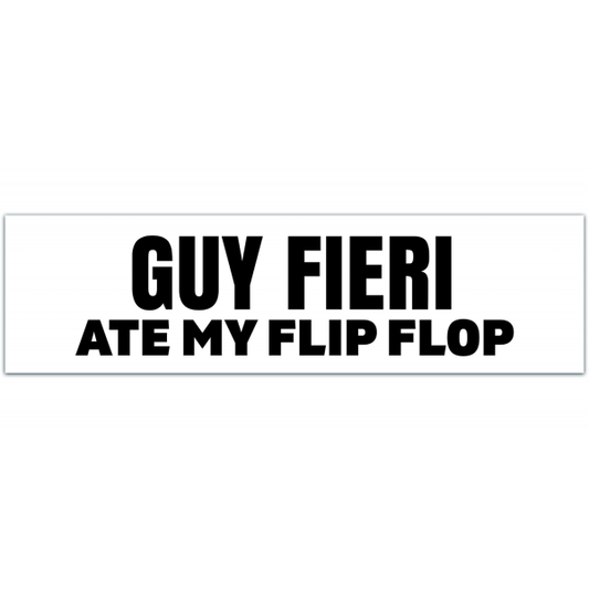 Ate My Flip Flops Bumper Sticker - Funny Vintage Style Vinyl Decal 90s [00047]