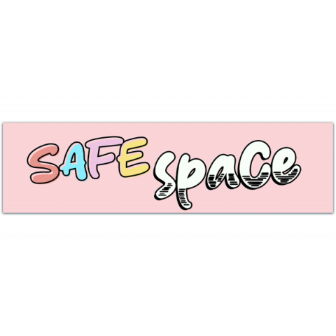 Progressive Politics - Safe Space - Bumper Sticker [00523]