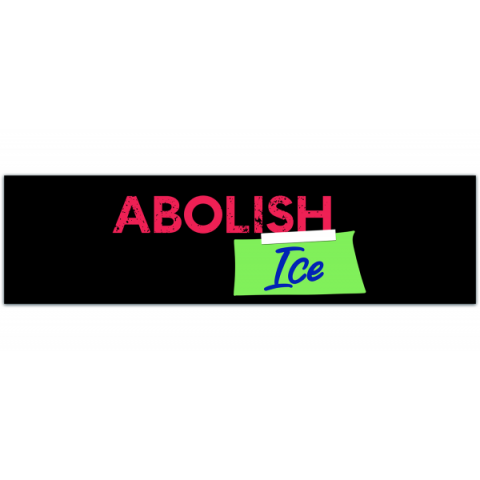 Abolish ICE - Leftist Sticker [00543]