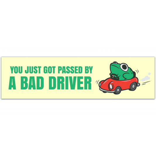 Cute frog gen z bumper sticker, You just got passed by a bad driver!" frog stickers for cars [00055]