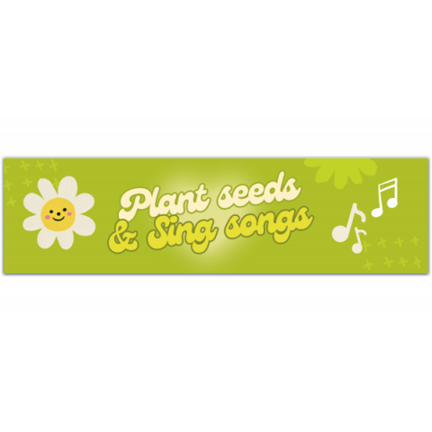 Plant Seeds & Sing Songs Small Positivity Gardening Bumper Sticker Laptop Skateboard Decal [00839]