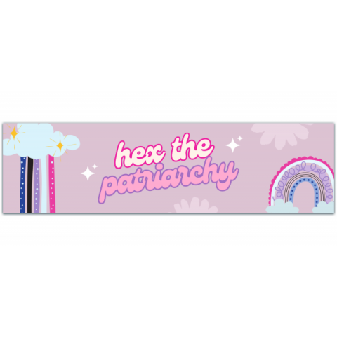 Hex the Patriarchy Waterproof Sticker - Proceeds to Planned Parenthood [00887]