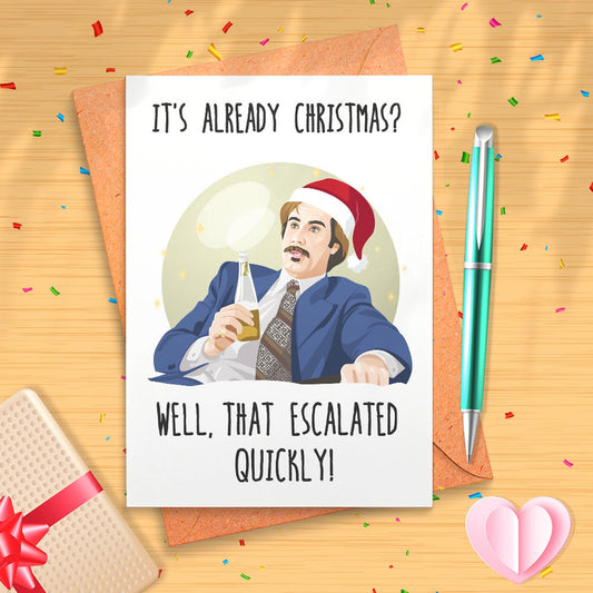 Funny 'Well, That Escalated Quickly!' Christmas Card - Funny Holidays, Merry Christmas, Christmas Humor, Funny, Stocking Stuffers [00553]