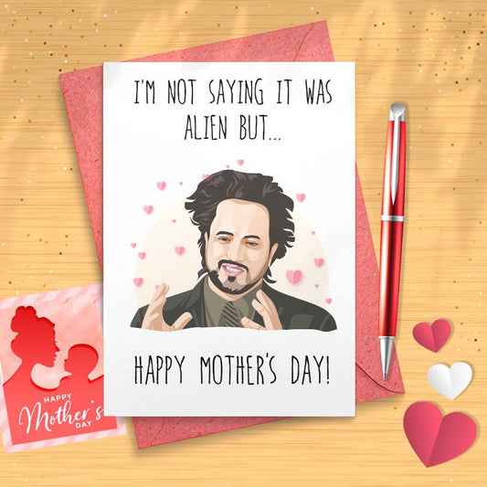 Ancient Alien Guy Mother's Day Card, Mom's Card, Card For Mom, Funny Greeting Card, Love You Card, Giorgio Tsoukalos [01004]