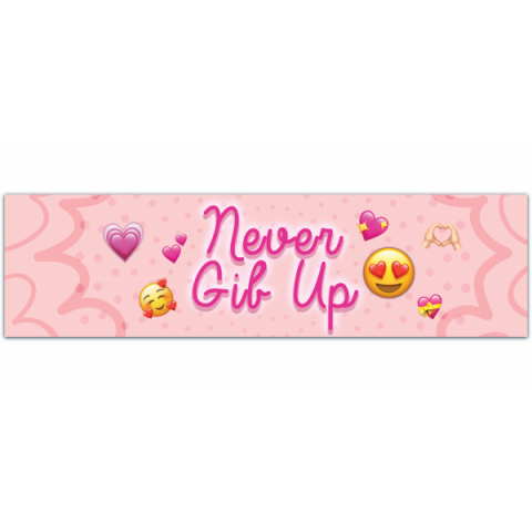 Never Gib Up | Funny Meme Gen Z Sticker, Bumper Sticker [00970]