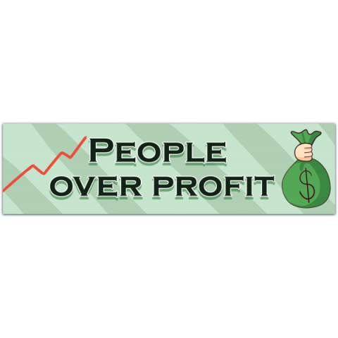 People Over Profit Bumper Sticker Vinyl Waterproof Sticker | Laptop Notebook Window Car Bumper Decal | Protest Quote | Gift [00994]